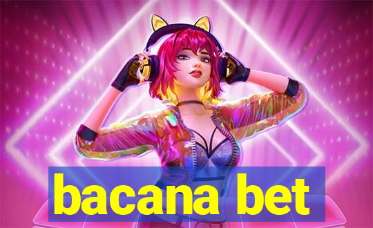 bacana bet